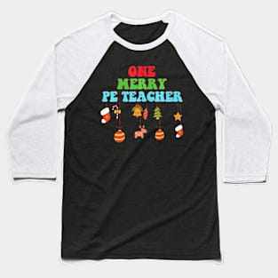 Groovy One Merry Pe Teacher Christmas Teacher Baseball T-Shirt